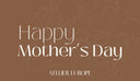 Gift Card - Happy Mother's Day